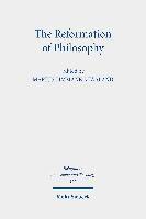 bokomslag The Reformation of Philosophy