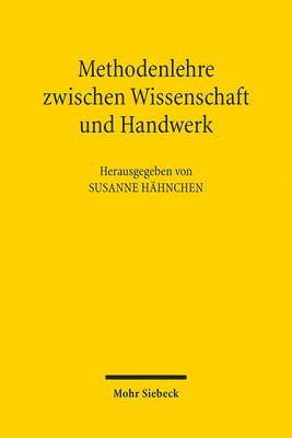 bokomslag Methodenlehre zwischen Wissenschaft und Handwerk