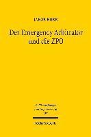 bokomslag Der Emergency Arbitrator und die ZPO