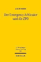 Der Emergency Arbitrator und die ZPO