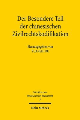 bokomslag Der Besondere Teil der chinesischen Zivilrechtskodifikation