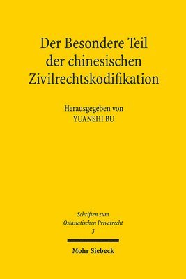 bokomslag Der Besondere Teil der chinesischen Zivilrechtskodifikation