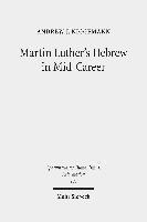 bokomslag Martin Luther's Hebrew in Mid-Career