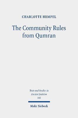 The Community Rules from Qumran 1