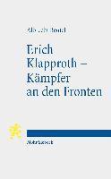 bokomslag Erich Klapproth - Kmpfer an den Fronten