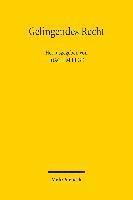 Gelingendes Recht