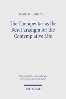 bokomslag The Therapeutae as the Best Paradigm for the Contemplative Life