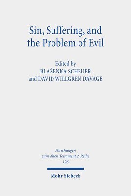 bokomslag Sin, Suffering, and the Problem of Evil