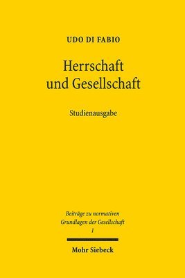 Udo Di Fabio - Herrschaft und Gesellschaft, Häftad