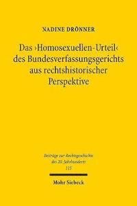 bokomslag Das 'Homosexuellen-Urteil' des Bundesverfassungsgerichts aus rechtshistorischer Perspektive