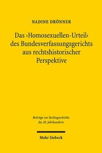 bokomslag Das 'Homosexuellen-Urteil' des Bundesverfassungsgerichts aus rechtshistorischer Perspektive