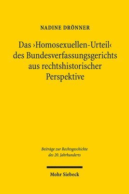 bokomslag Das 'Homosexuellen-Urteil' des Bundesverfassungsgerichts aus rechtshistorischer Perspektive