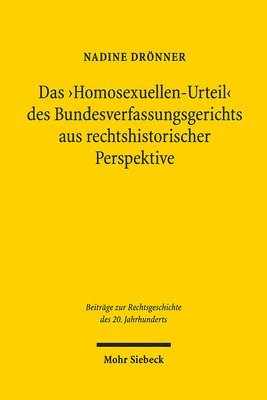 bokomslag Das 'Homosexuellen-Urteil' des Bundesverfassungsgerichts aus rechtshistorischer Perspektive