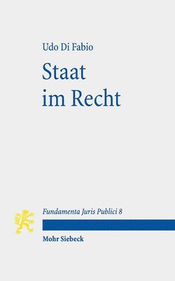 Udo Di Fabio - Staat im Recht, Häftad
