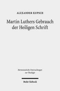 bokomslag Martin Luthers Gebrauch der Heiligen Schrift