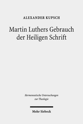 bokomslag Martin Luthers Gebrauch der Heiligen Schrift