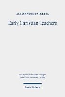 bokomslag Early Christian Teachers