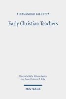 Alessandro Falcetta - Early Christian Teachers, Häftad