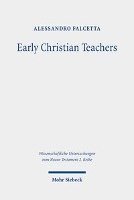 Early Christian Teachers 1