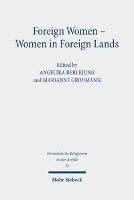 bokomslag Foreign Women - Women in Foreign Lands