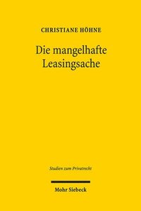 bokomslag Die mangelhafte Leasingsache