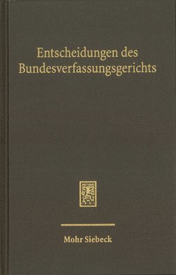 Mitglieder des Bundesverfassungsgerichts, Mitglieder De Bundesverfassungsgerichts, Mitglieder de Bundesverfassungsgerichts - Entscheidungen des Bundesverfassungsgerichts (BVerfGE), Inbunden