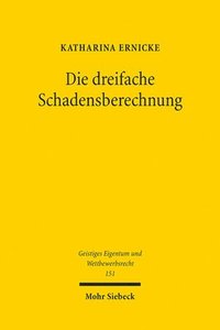 bokomslag Die dreifache Schadensberechnung