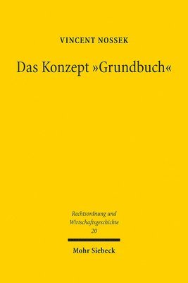 bokomslag Das Konzept &quot;Grundbuch&quot;