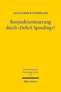 bokomslag Konjunktursteuerung durch &quot;Deficit Spending&quot;?