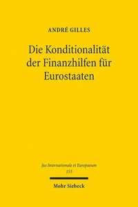 bokomslag Die Konditionalitt der Finanzhilfen fr Eurostaaten