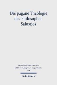 bokomslag Die pagane Theologie des Philosophen Salustios