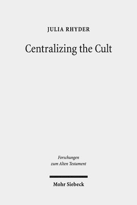 Julia Rhyder - Centralizing the Cult, Inbunden