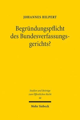 bokomslag Begrndungspflicht des Bundesverfassungsgerichts?