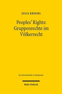 bokomslag Peoples' Rights: Gruppenrechte im Vlkerrecht