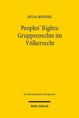 bokomslag Peoples' Rights: Gruppenrechte im Vlkerrecht