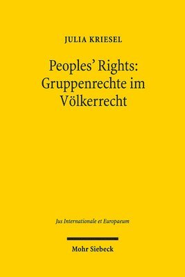 bokomslag Peoples' Rights: Gruppenrechte im Vlkerrecht