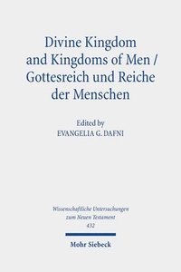 bokomslag Divine Kingdom and Kingdoms of Men / Gottesreich und Reiche der Menschen