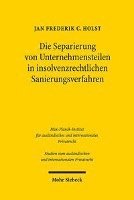 bokomslag Die Separierung von Unternehmensteilen in insolvenzrechtlichen Sanierungsverfahren