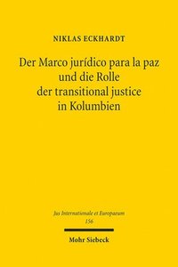 bokomslag Der Marco jurdico para la paz und die Rolle der transitional justice in Kolumbien