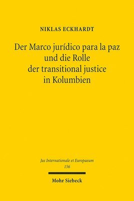 bokomslag Der Marco jurdico para la paz und die Rolle der transitional justice in Kolumbien