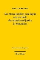 Der Marco jurdico para la paz und die Rolle der transitional justice in Kolumbien 1