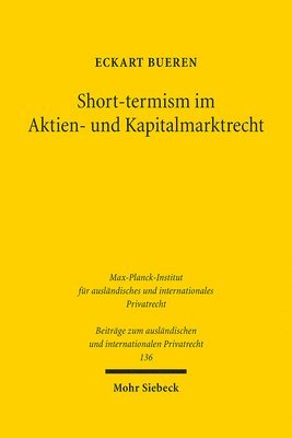 bokomslag Short-termism im Aktien- und Kapitalmarktrecht