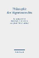 bokomslag Philosophie des Migrationsrechts