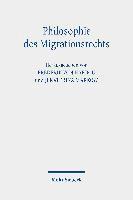 Philosophie des Migrationsrechts 1