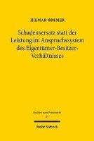 Schadensersatz statt der Leistung im Anspruchssystem des Eigentmer-Besitzer-Verhltnisses 1