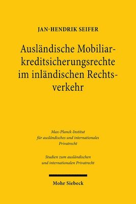 bokomslag Auslndische Mobiliarkreditsicherungsrechte im inlndischen Rechtsverkehr