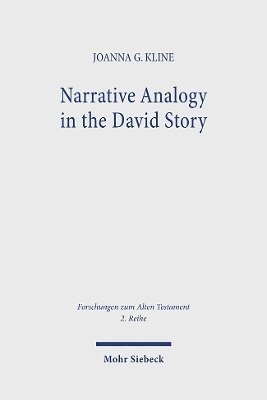 Narrative Analogy in the David Story 1