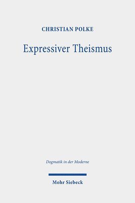 Christian Polke - Expressiver Theismus, Häftad