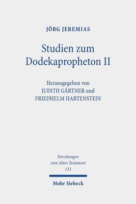 Jörg Jeremias, Friedhelm Hartenstein, Judith Gärtner - Studien zum Dodekapropheton II, Inbunden