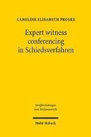 bokomslag Expert witness conferencing in Schiedsverfahren